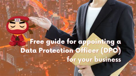 Appointing a Data Protection Officer .